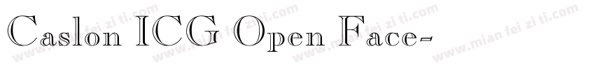 Caslon ICG Open Face字体转换